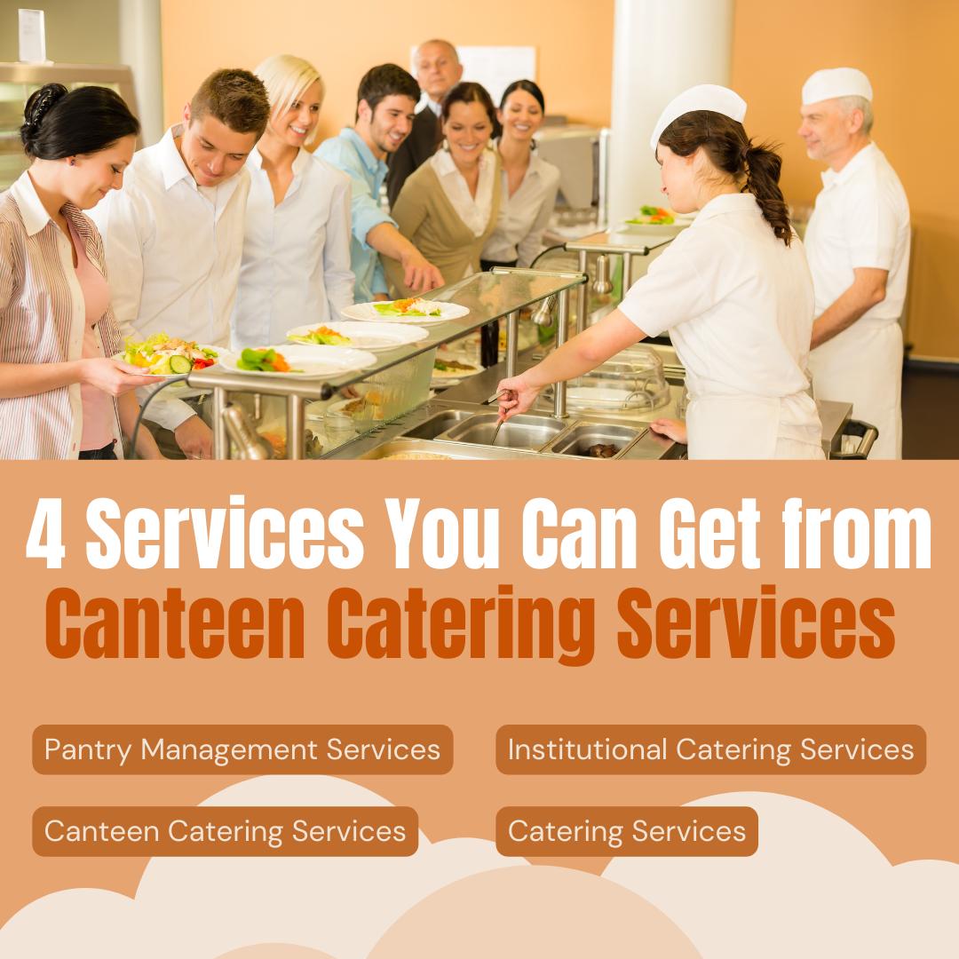 Canteen Catering Services 